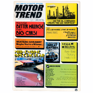 MOTOR TREND 1974 APR - SPORTIVA, PONY CAR SHOOTOUT